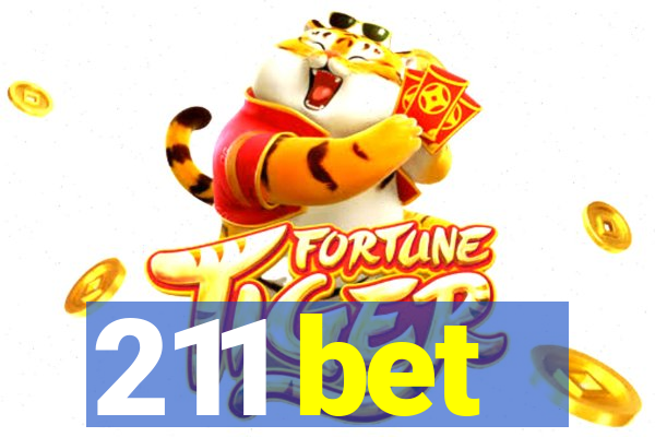 211 bet